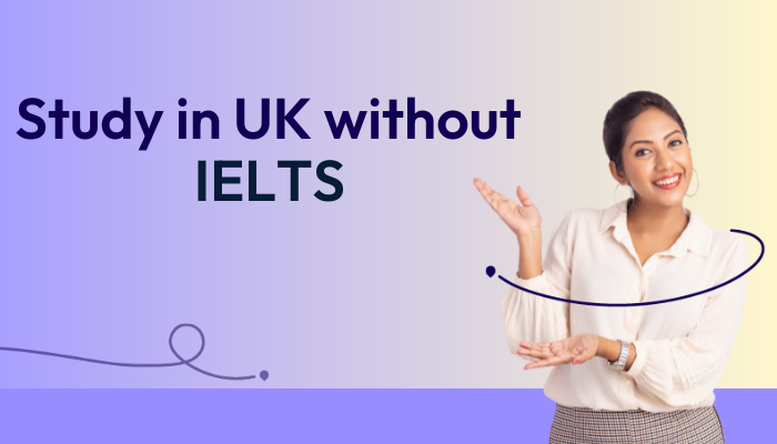 Study-in-UK-without-IELTS