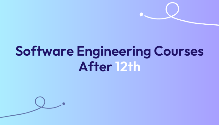 Software-Engineering-Courses-After-12th